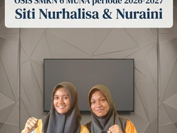 Demokrasi Bersemi di SMKN 6 Muna: Siti Nurhalisa & Nuraini Terpilih Pimpin OSIS Periode 2026/2027
